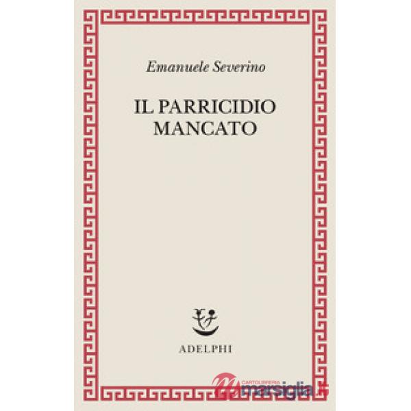 Parricidio mancato (Il)