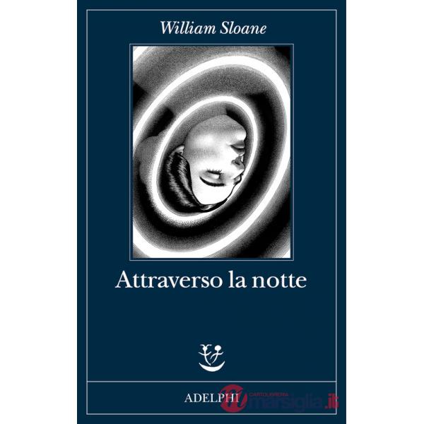 Attraverso la notte