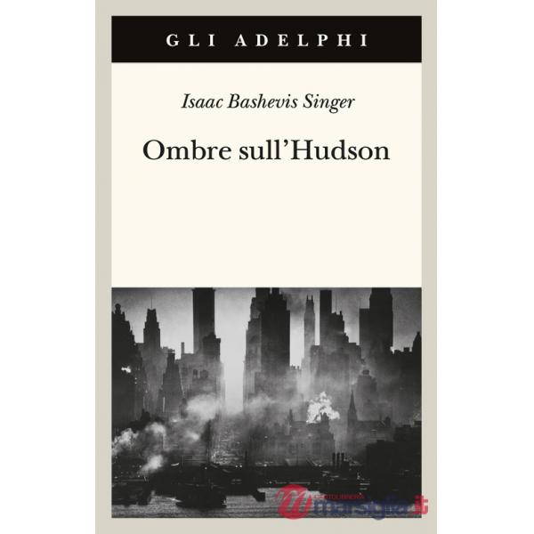 Ombre sull'Hudson