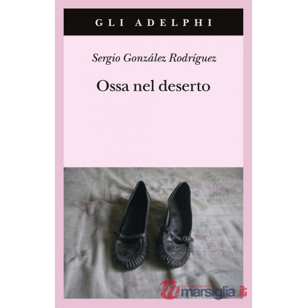 Ossa nel deserto