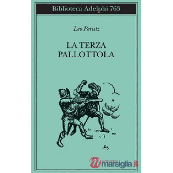 Terza pallottola (La)