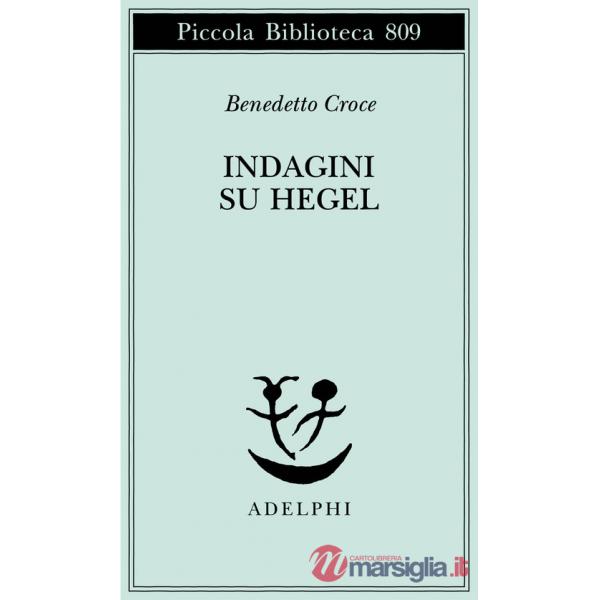 Indagini su Hegel