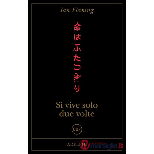 Si vive solo due volte