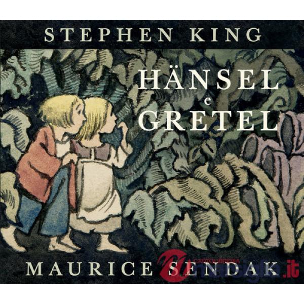 Hansel e Gretel. Ediz. illustrata
