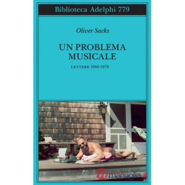 Problema musicale. Lettere 1960-1979 (Un)