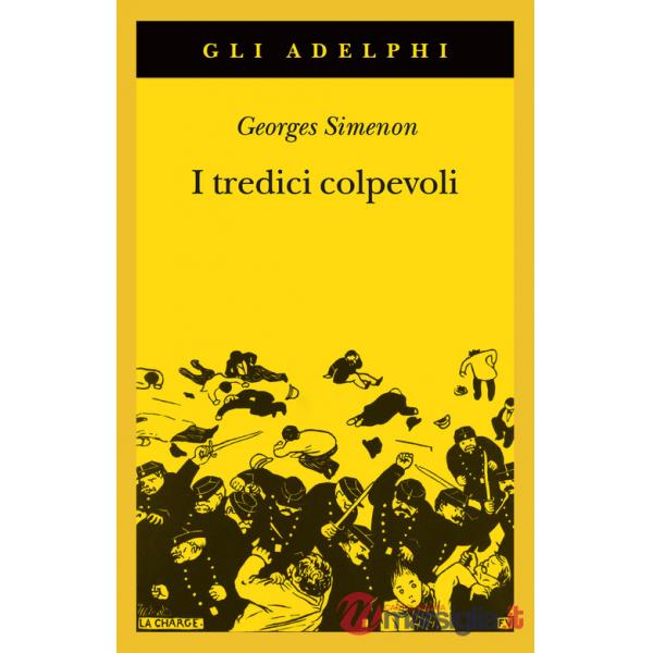 Tredici colpevoli (I)