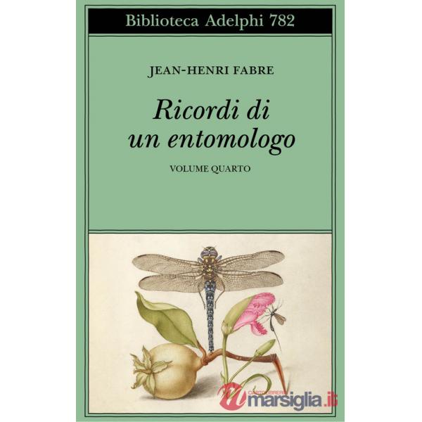 Ricordi di un entomologo. Vol. 4