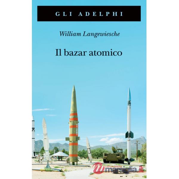 Bazar atomico (Il)