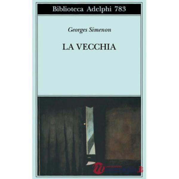 Vecchia (La)