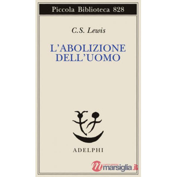 Abolizione dell'uomo (L')