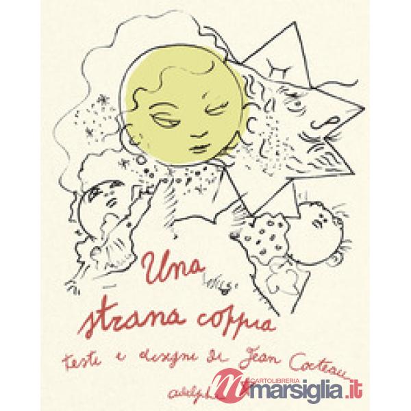 Strana coppia (Una)