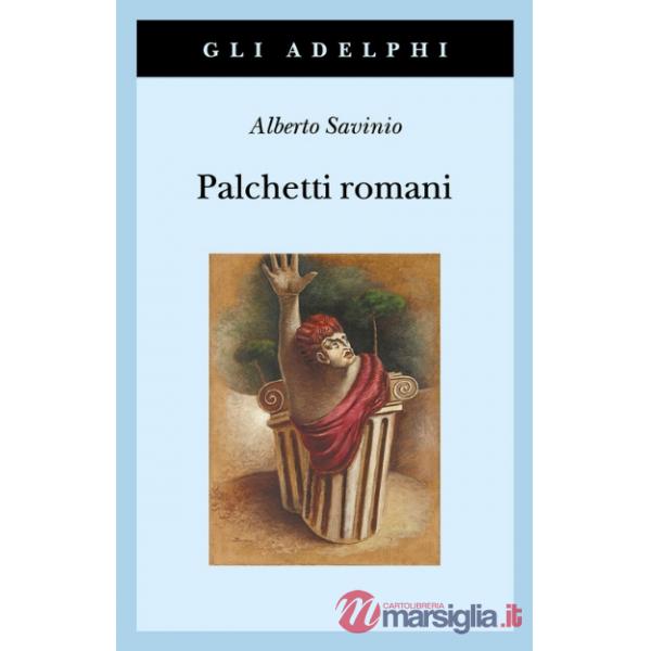 Palchetti romani. Ediz. ampliata