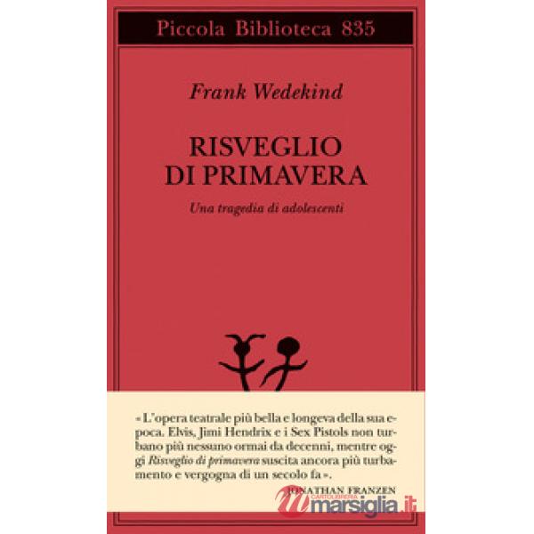 Risveglio di primavera. Una tragedia di adolescenti