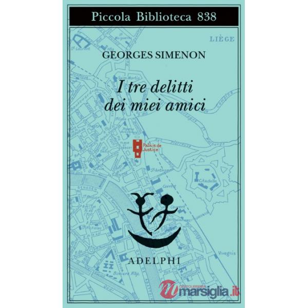 Tre delitti dei miei amici (I)