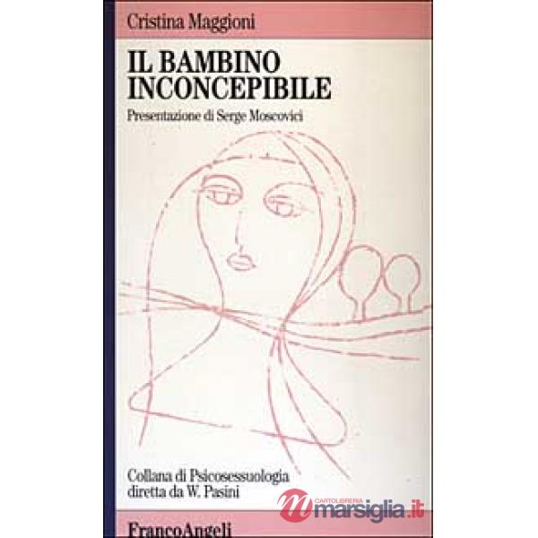 Bambino inconcepibile (Il)