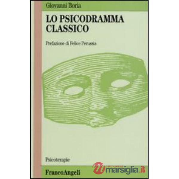 Psicodramma classico (Lo)