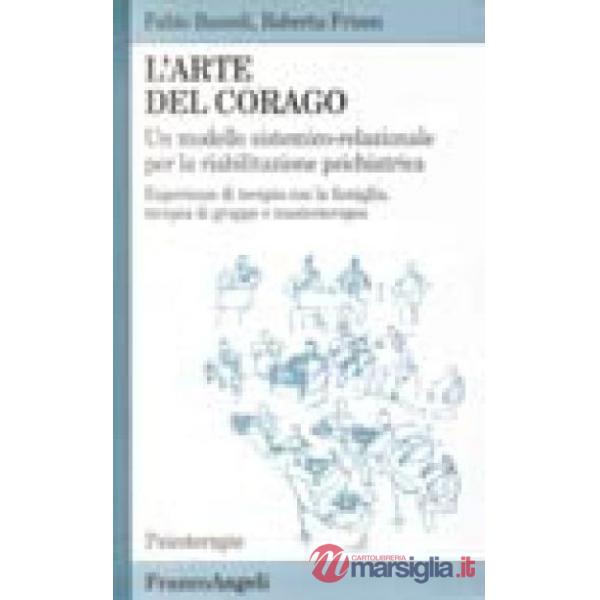 Arte del Corago. Un modello sistemico-relazionale per la riabilitazione psichiat