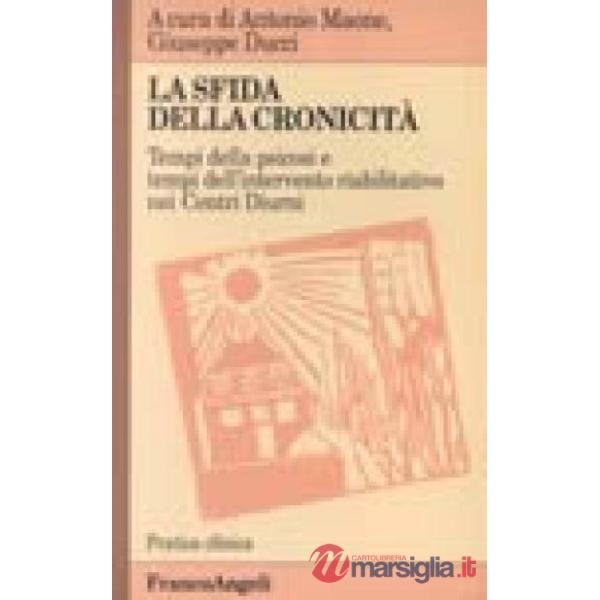 Sfida della cronicità. Tempi della psicosi e tempi dell'intervento riabilitativo
