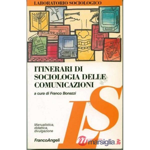 Itinarari di sociologia delle comunicazioni