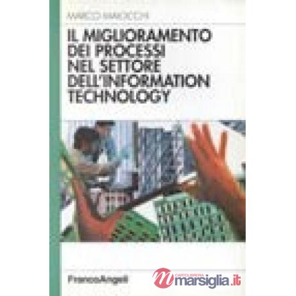 Miglioramento dei processi nel settore dell'Information Technology (Il)