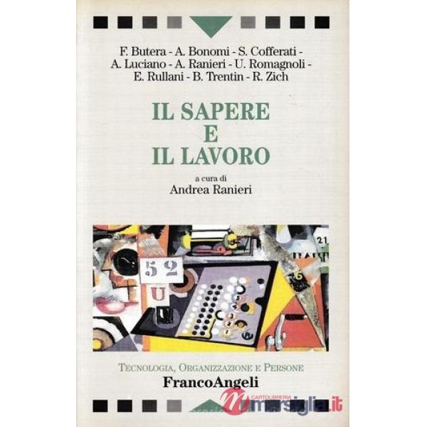 Sapere e il lavoro (Il)