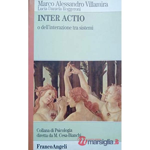 Inter actio o dell'interazione tra sistemi