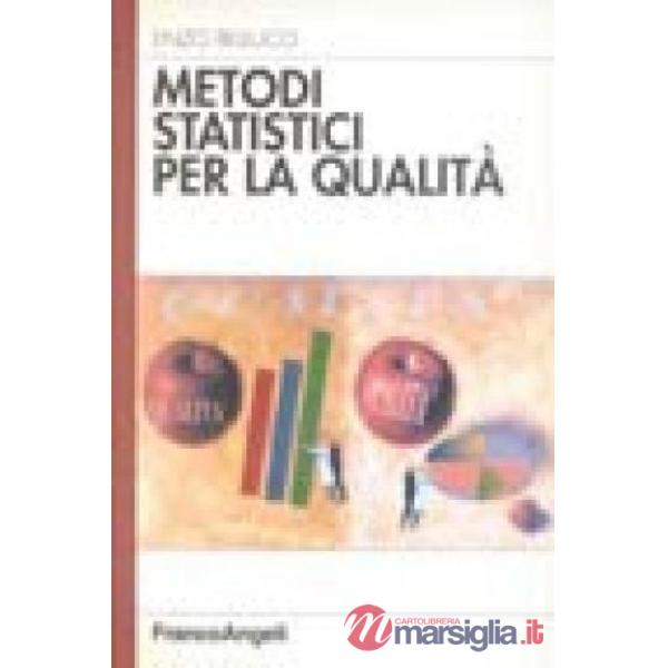 Metodi statistici per la qualità