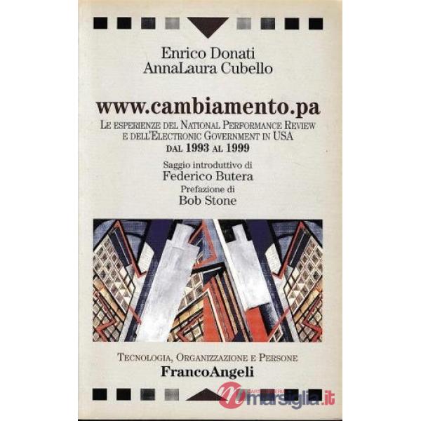 WWW.cambiamento.pa. Le esperienze del National Performance Review e dell'Electro