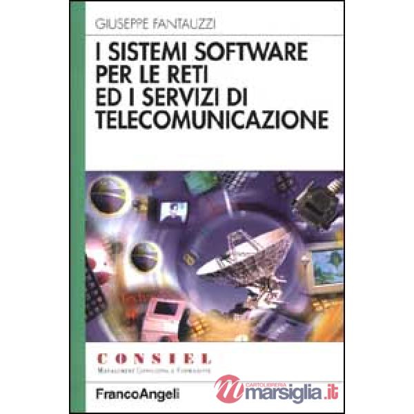 Sistemi software per le reti ed i servizi di telecomunicazione (I)