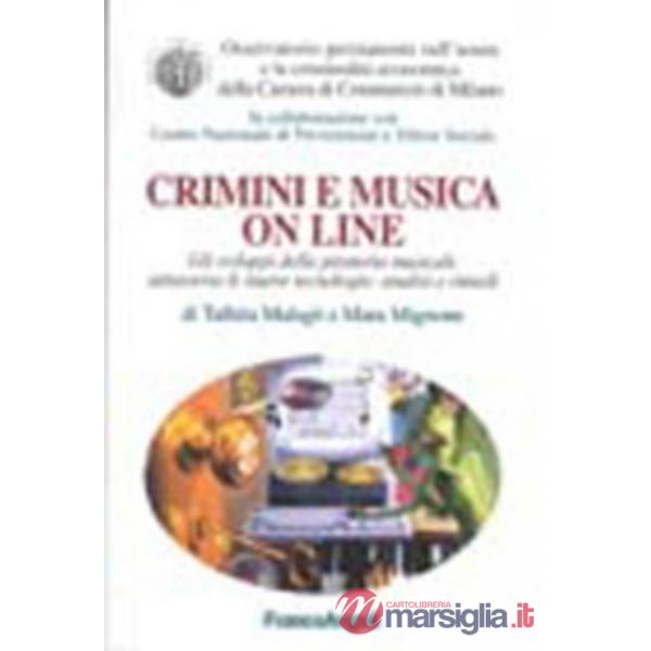 Crimini e musica on line. Gli sviluppi della pirateria musicale attraverso le nu