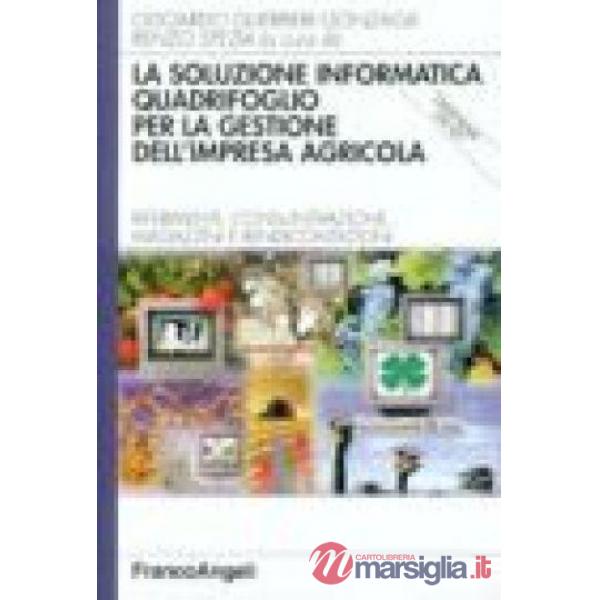 Soluzione informatica quadrifoglio per la gestione dell'impresa agricola. Riferi