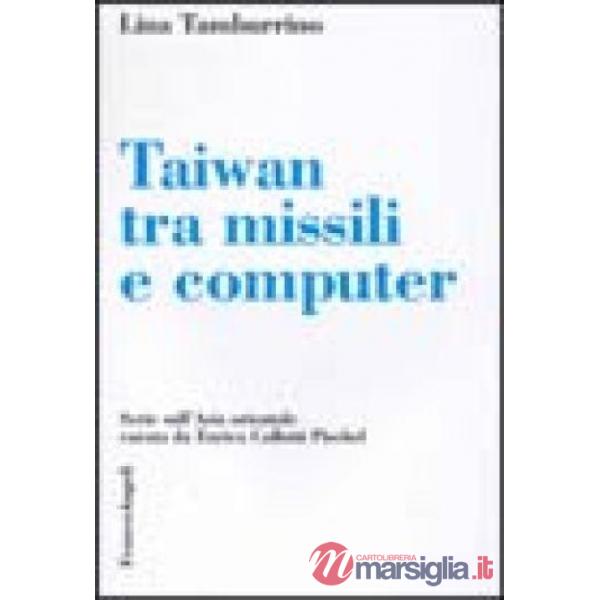 Taiwan tra missili e computer