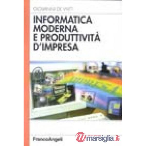 Informatica moderna e produttività d'impresa