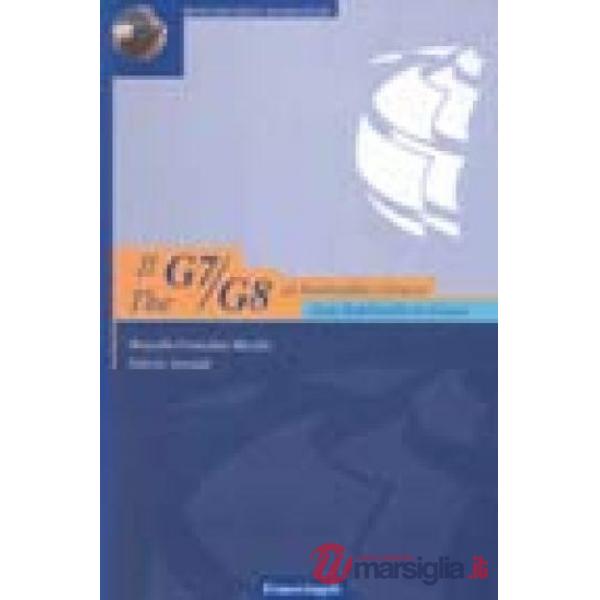 G7/G8 da Rambouillet a Genova-The G7/G8 from Rambouillet to Genoa. Con CD-ROM (I