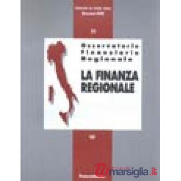 Osservatorio finanziario regionale/23. La finanza regionale