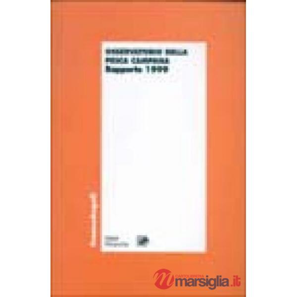 Osservatorio della pesca campana. Rapporto 1999
