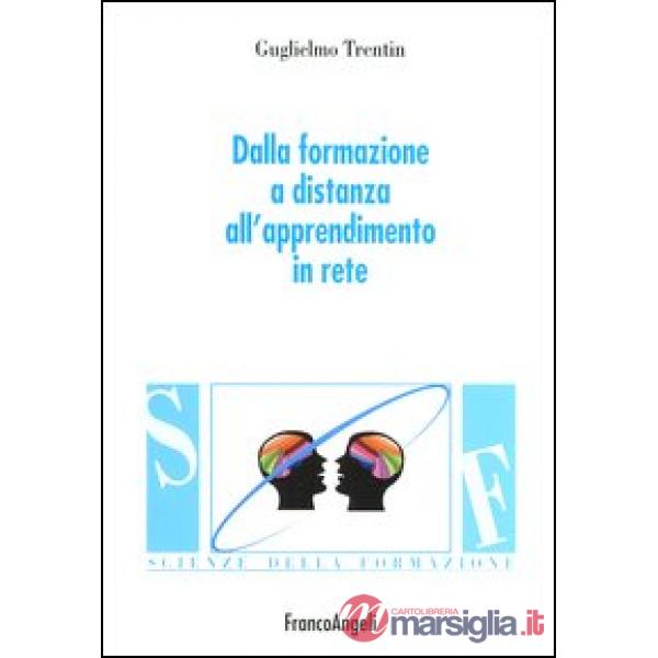 Dalla formazione a distanza all'apprendimento in rete