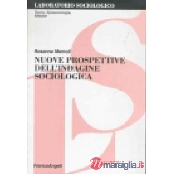 Nuove prospettive dell'indagine sociologica