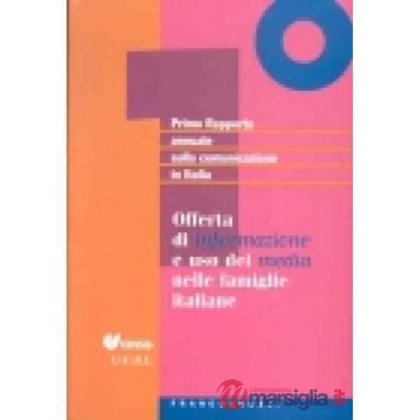 Primo rapporto annuale sulla comunicazione in Italia