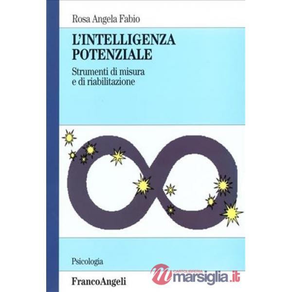 Intelligenza potenziale. Strumenti di misura e di riabilitazione (L')