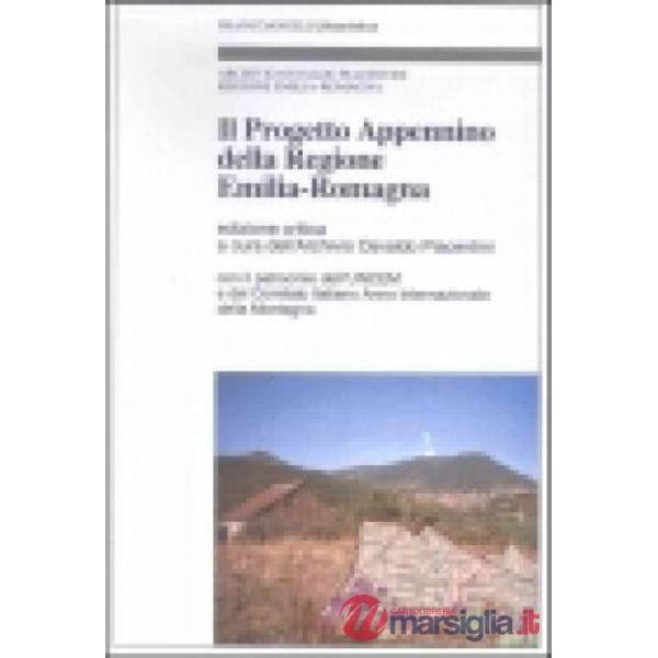 Progetto Appennino della Regione Emilia-Romagna. Edizione critica (Il)