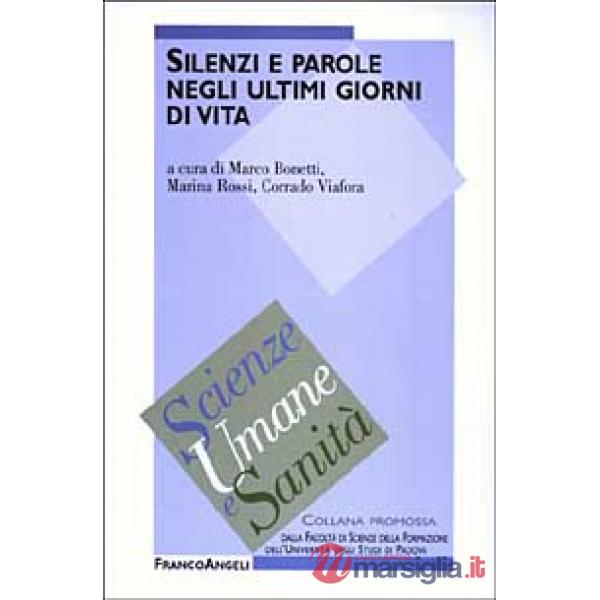 Silenzi e parole negli ultimi giorni di vita