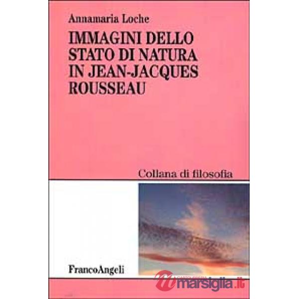Immagini dello stato di natura in Jean-Jacques Rousseau