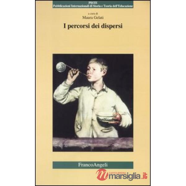 Percorsi dei dispersi (I)