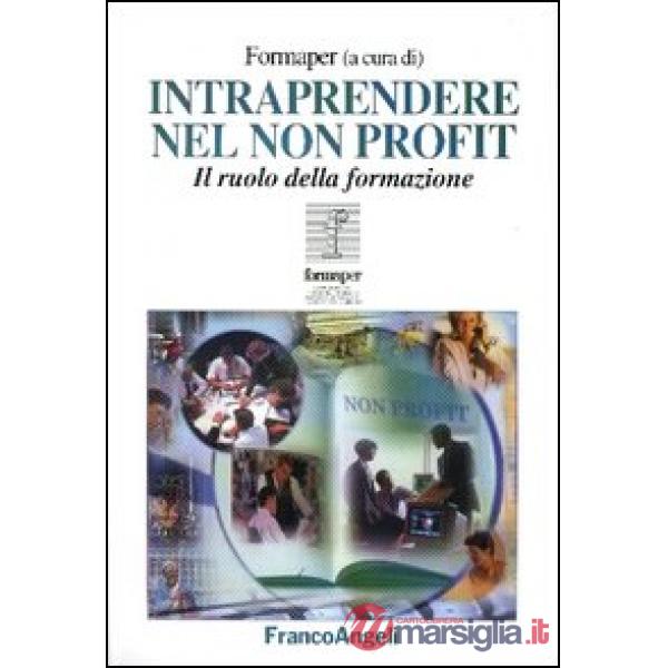 Intraprendere nel non profit. Il ruolo della formazione