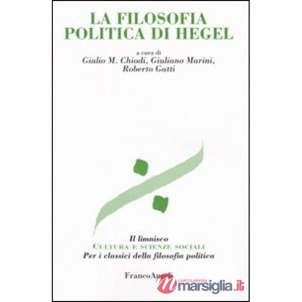 Filosofia politica di Hegel (La)