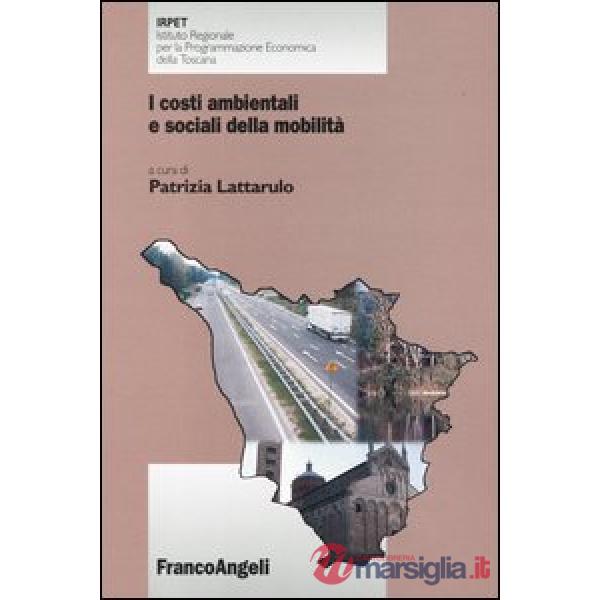 Costi ambientali e sociali della mobilità (I)