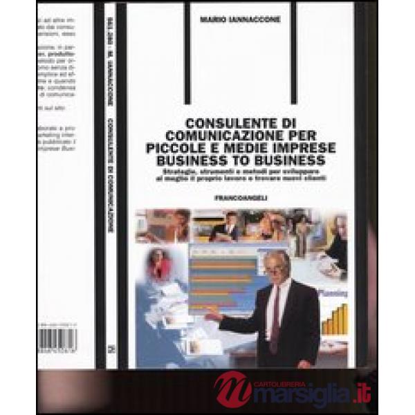 Consulente di comunicazione per piccole e medie imprese business to business. St