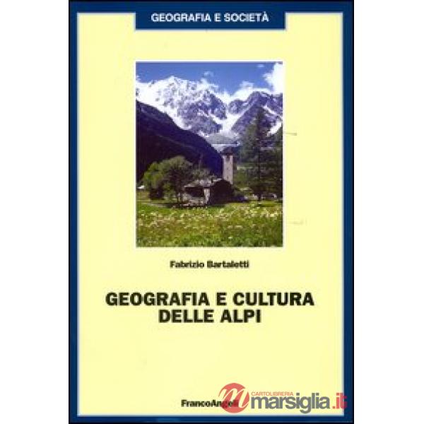 Geografia e cultura delle Alpi