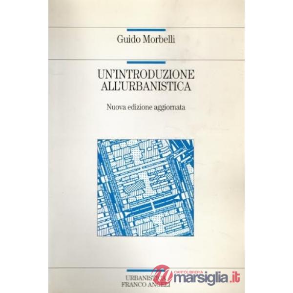 Introduzione all'urbanistica (Un')